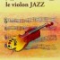 j-apprends-le-violon-jazz-methode-lesseur-1-volume-avec-cd