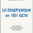 vends-livre-la-biophysiqe-en-1001-qcm-etat-neuf