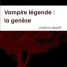 vampire-legende-la-genese