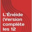 l-eneide-version-complete-les-12-tomes